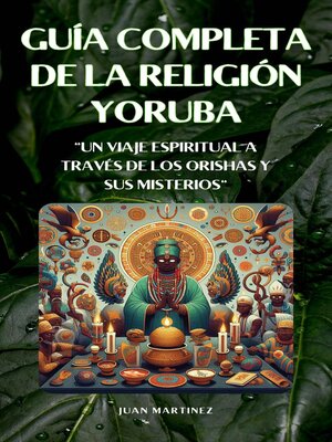 cover image of "Guía Completa de la Religión Yoruba"